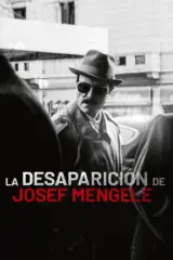 Image La desaparición de Josef Mengele